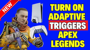 How to Turn ON Adaptive Triggers PS5 Apex Legends
