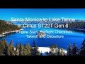 Cirrus SR22T G6  Flight to Lake Tahoe-Engine Start, Preflight, and Departure
