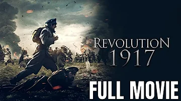 Revolution 1917 | Full Action Movie