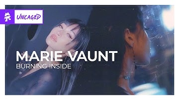 Marie Vaunt - Burning Inside [Techno | Monstercat]