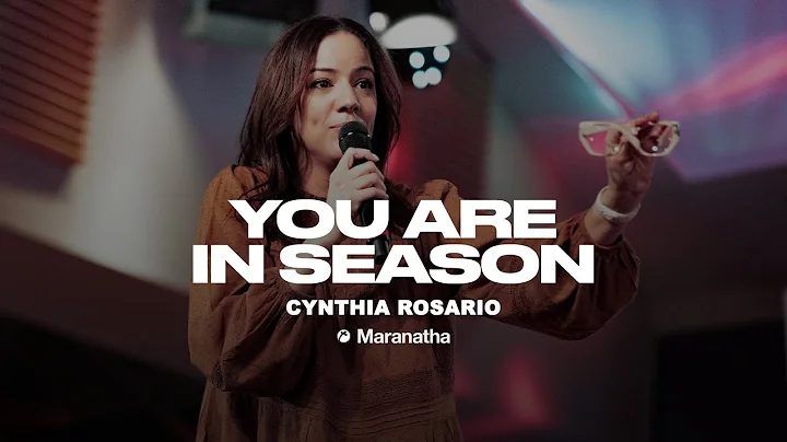 You Are In Season | Pastor Cynthia Rosario | Maranatha USA
