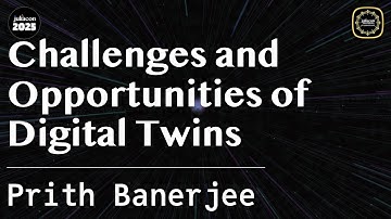Keynote: Challenges and Opportunities of Digital Twins | JuliaCon Global 2025 | Prith Banerjee
