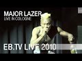 Major Lazer - Live in Cologne Part 2 (2010)
