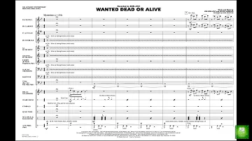 Wanted Dead or Alive arranged by Paul Murtha