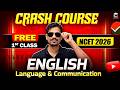 NCET Crash Course 2026🔥 | English Language &amp; Communication Class-1 | Reading Comprehension
