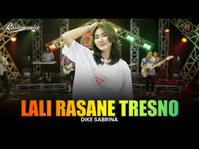 DIKE SABRINA - LALI RASANE TRESNO | Feat. RASTAMANIEZ ( Official Live Version ) class=