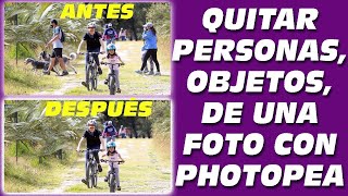 Quitar eliminar objetos o personas de una foto con Photoshop o Photopea