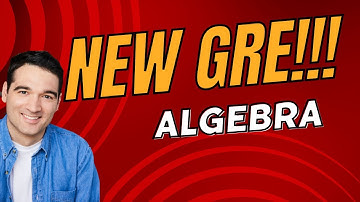NEW GRE Algebraic Manipulation Question!