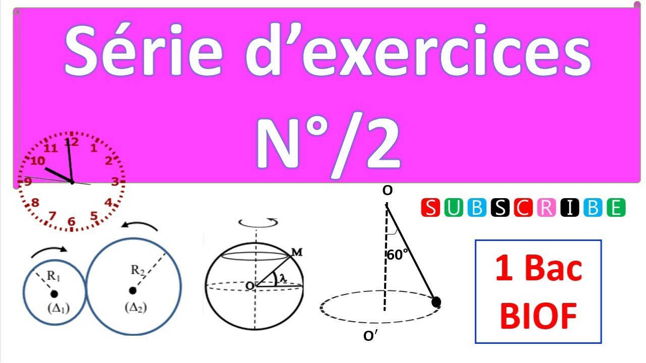 Serie d'exercices N°2#1bac