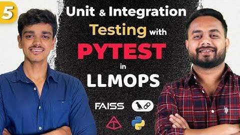LLMOPS 05: Unit- en integratietesten met Pytest | Praktische tests in het LLMOPS-project