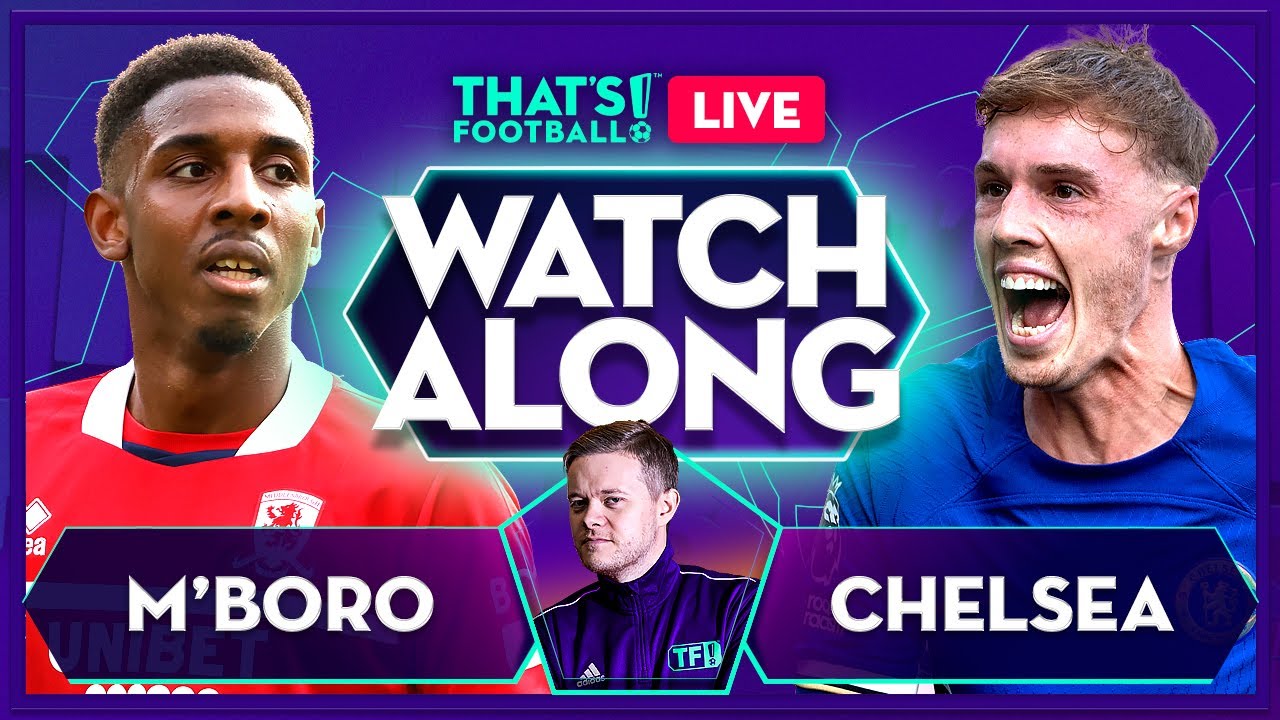 Middlesbrough vs Chelsea, League Cup semifinal: How to watch ...