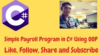 Simple Payroll Program in C# Using OOP
