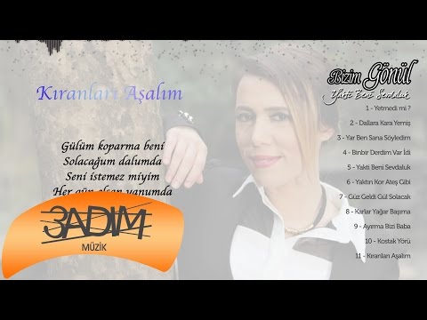 Bizim Gönül - Kıranları Aşalım ( Official Lyric Video )