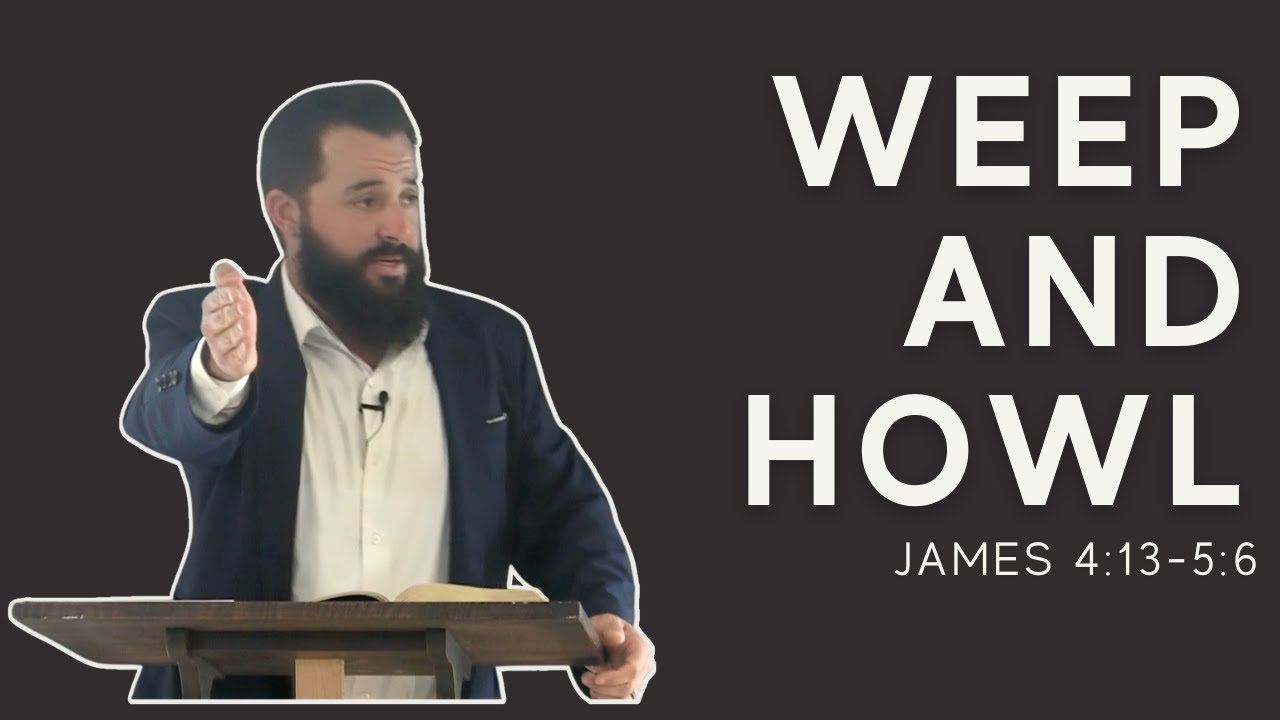 James 4 13 5 6 Commentary James 4 13 5 6 Commentary