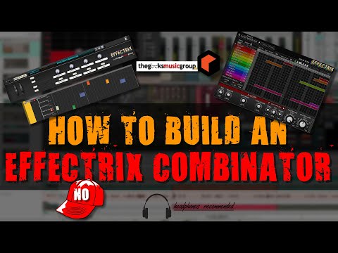 💎HOW TO MAKE AN EFFECTRIX COMBINATOR IN REASON 11 | YOU WON’T BELIEVE IT 💪🏾💯