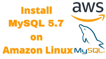 Install MySQL 5.7 Server on Amazon Linux 2