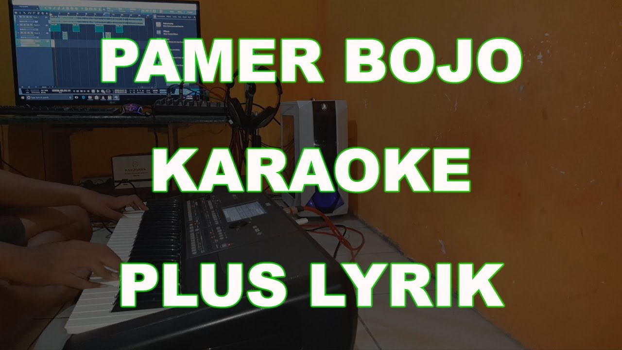 PAMER BOJO DIDI KEMPOT KARAOKE PLUS LIRIK - YouTube