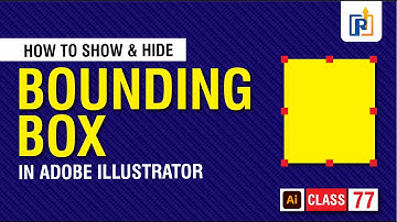 Bounding Box in illustrator | How to Show or Hide a Bounding Box in Adobe illustrator 2022