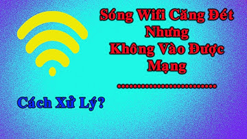 Khắc phục lỗi: Sóng Wifi Căng Đét nhưng Không Có Mạng interet. Wifi có dấu chấm  than #4
