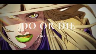 ジョジョSBR 第7部OP/ED「死ぬか生きるか」洋楽ver (JOJO Part 7: Steel Ball Run OP 'Shinuka Ikiruka' English-style) MAD