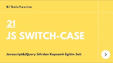 Javascript Dersleri || JQuery Dersleri -21- Switch-Case