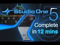 Studio One 5 - Tutorial for Beginners in 12 MINUTES! [ COMPLETE ]