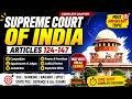 📢 Supreme Court of India in One Shot | Complete Polity for SSC, Banking, UPSC, MPPSC &amp; Vyapam🎯🏆