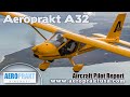 A32, Aeroprakt A 32,  Pilot Report, Aircraft Review, Aeroprakt A32 Vixxen, Light Sport Aircraft.