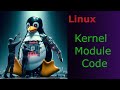 Linux Kernel Module Code