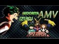 My hero academia amv  i will become a hero