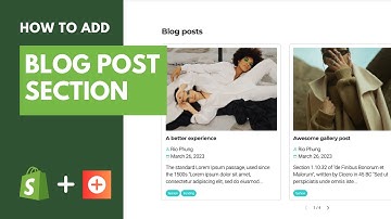 How to add Blog Post section to your Shopify store in few clicks