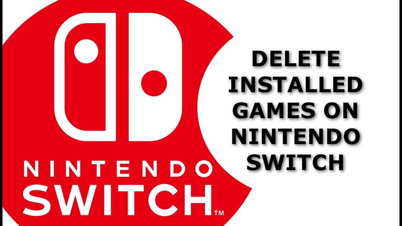 Delete Installed Games on Nintendo Switch - YouTube
