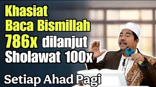 VERY EFFECTIVE! Recite Bismillah 786 times   recite sholawat 100 times every Sunday morning | KH ...