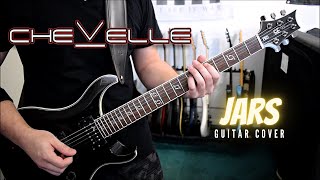Chevelle - Jars (Guitar Cover)