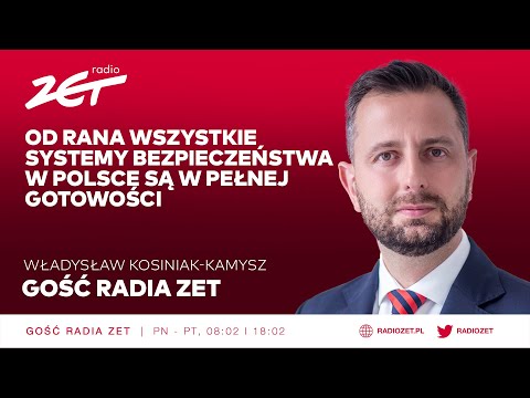 Władysław Kosiniak-Kamysz: Od rana wszystkie systemy bezpieczeństwa w Polsce są w pełnej gotowości