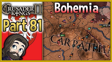 Crusader Kings 2 Holy Fury Bohemia Gameplay - Part 81 - Let