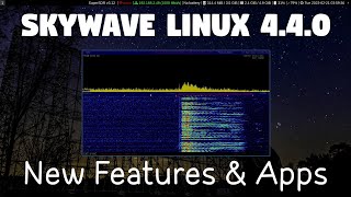 Skywave Linux 4.4.0 | Linux for Shortwave Listeners | Ubuntu with i3 | Internet SDRs