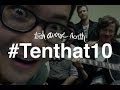 Tenth on the Tenth - February Edition