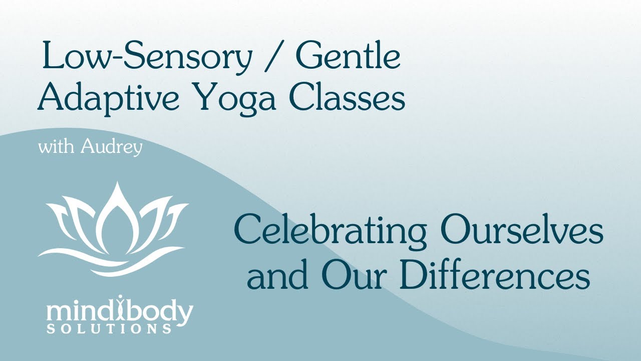 Celebrating Our Differences | Low-Sensory Class with Audrey | 40 Minutes