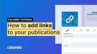 How to Add Links to Your Publications | Calaméo Tutorial