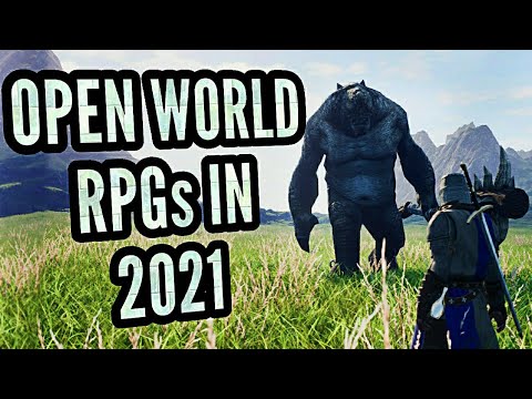 10 Open World RPGs Coming in 2021 & Beyond