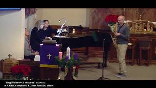 "Sing We Now of Christmas" - December 17, 2017 - Prelude