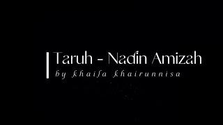 Taruh - Nadin Amizah II Cover By Khaila Khairunnisa