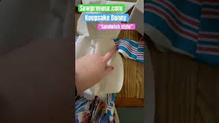 Celebrity Sandwich Style Sewing Memory Bears #sewpreneur Profile