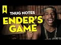 Ender's Game - Thug Notes Summary & Analysis