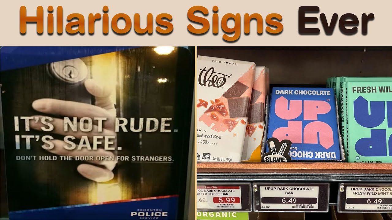 Unforgettable Signe The Hilarious Signs Ever Created That Make Ordinary Situations ...