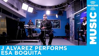 J Alvarez — Esa Boquita [LIVE @ SiriusXM Studios] screenshot 2