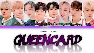 [AI COVER] How would STRAY KIDS sing QUEENCARD by (G)I-DLE