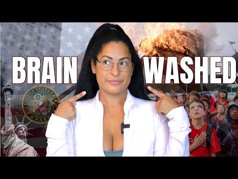WHY EVERYONE THINKS AMERICANS ARE BRAINWASHED
