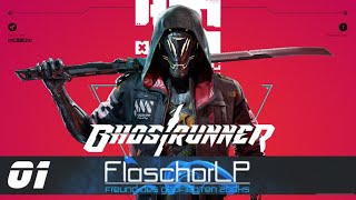 GHOSTRUNNER 👻 [1] - Wake up, Samurai | Let's Play Ghostrunner